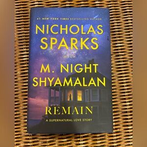'Remain' by Nicholas Sparks and M. Night Shyamalan